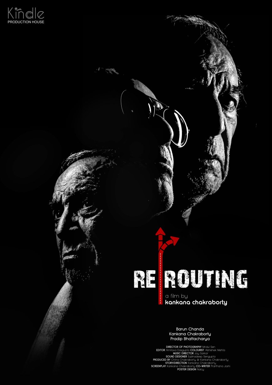 Kankana Chakraborty’s Re-Routing: A Masterclass in Psychological Storytelling with Barun Chanda