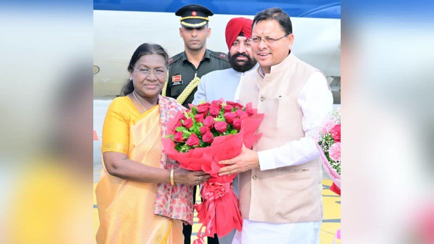 President Droupadi Murmu Commences Three-Day Visit to Uttarakhand